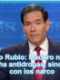 Secretario Rubio: Maduro no colabora en la lucha antidrogas, sino colabora con los narco
